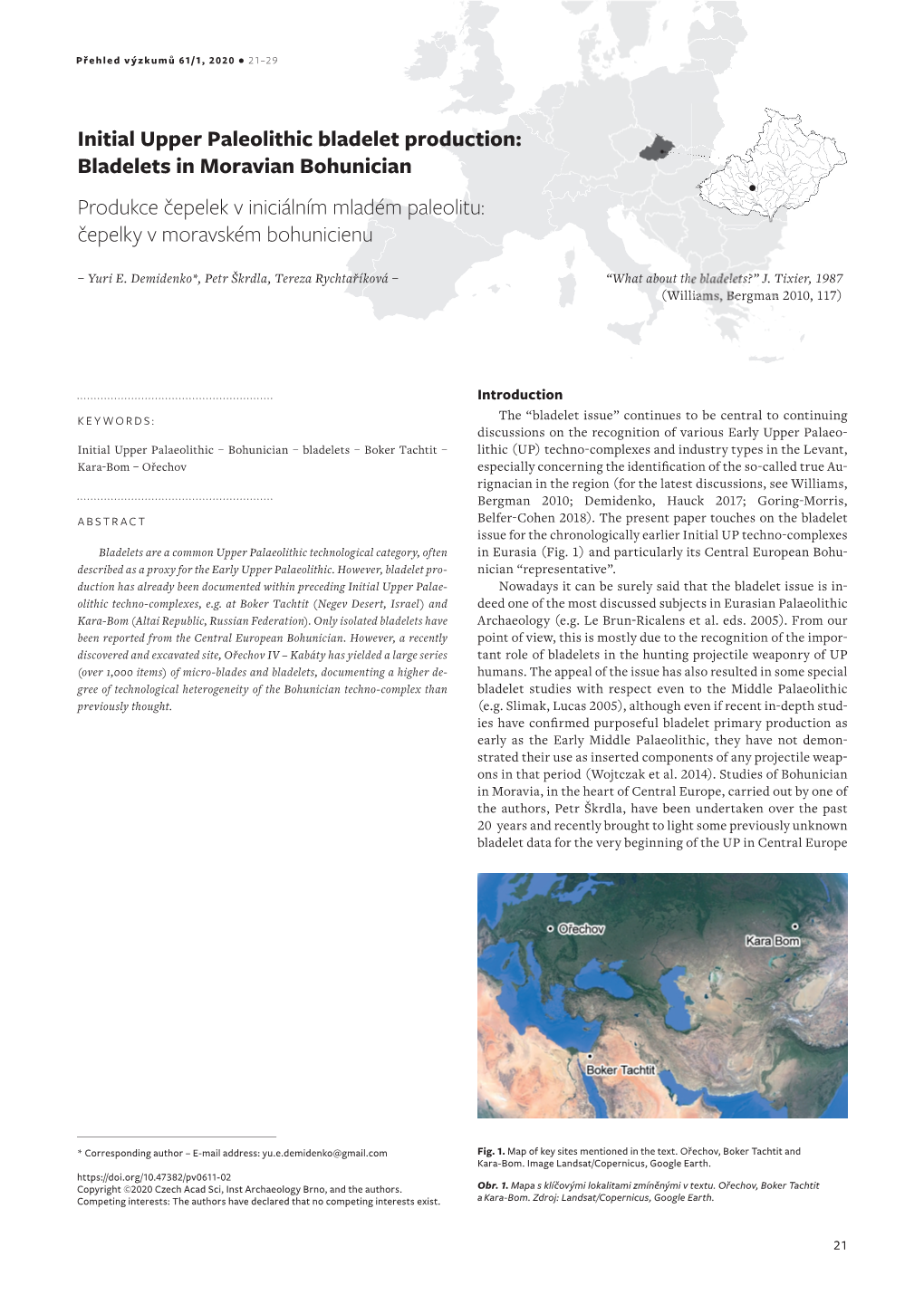 Initial Upper Paleolithic Bladelet Production: Bladelets in Moravian Bohunician Produkce Čepelek V Iniciálním Mladém Paleolitu: Čepelky V Moravském Bohunicienu