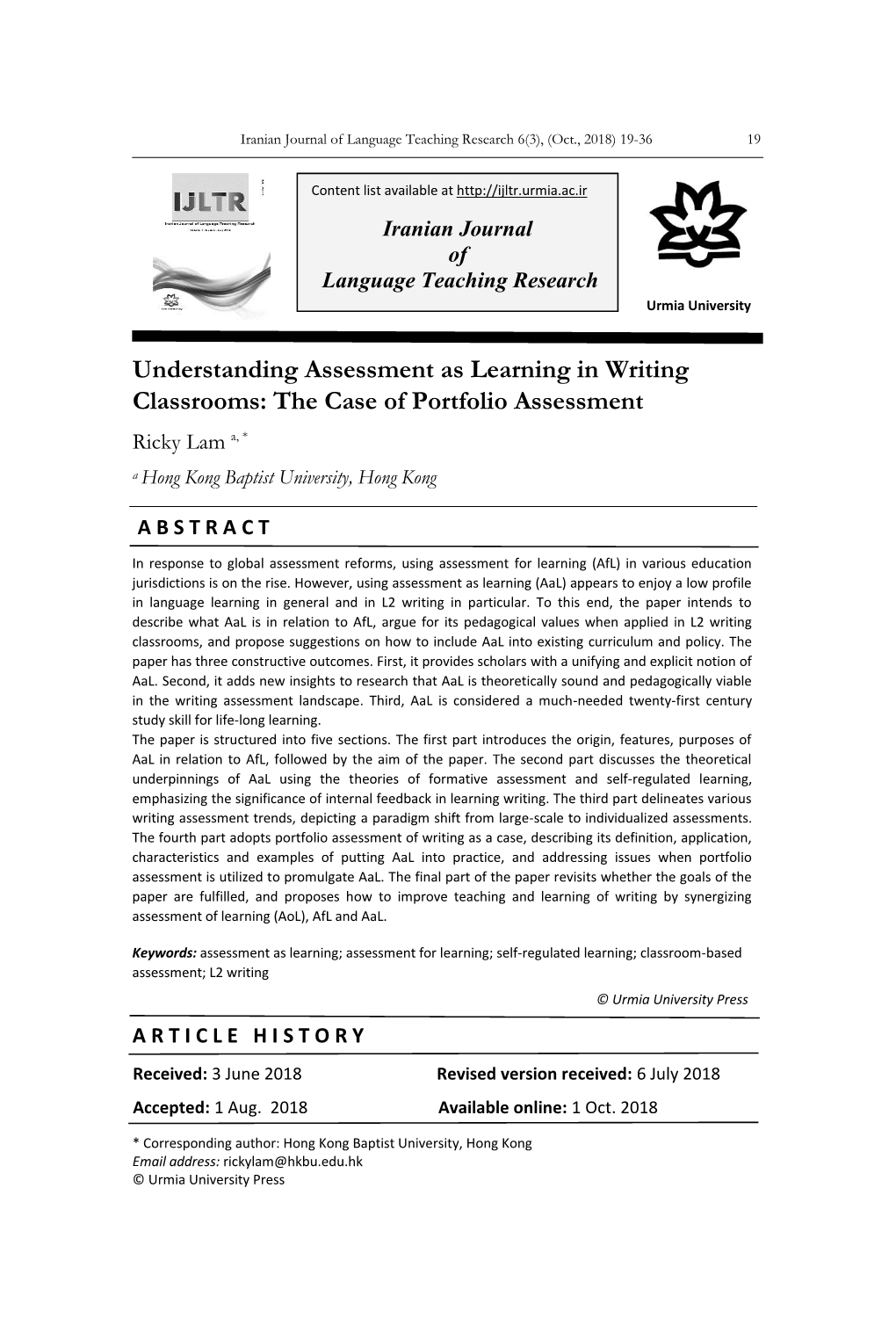 Understanding Assessment As Learning in Writing Classrooms: the Case of Portfolio Assessment Ricky Lam A, * a Hong Kong Baptist University, Hong Kong