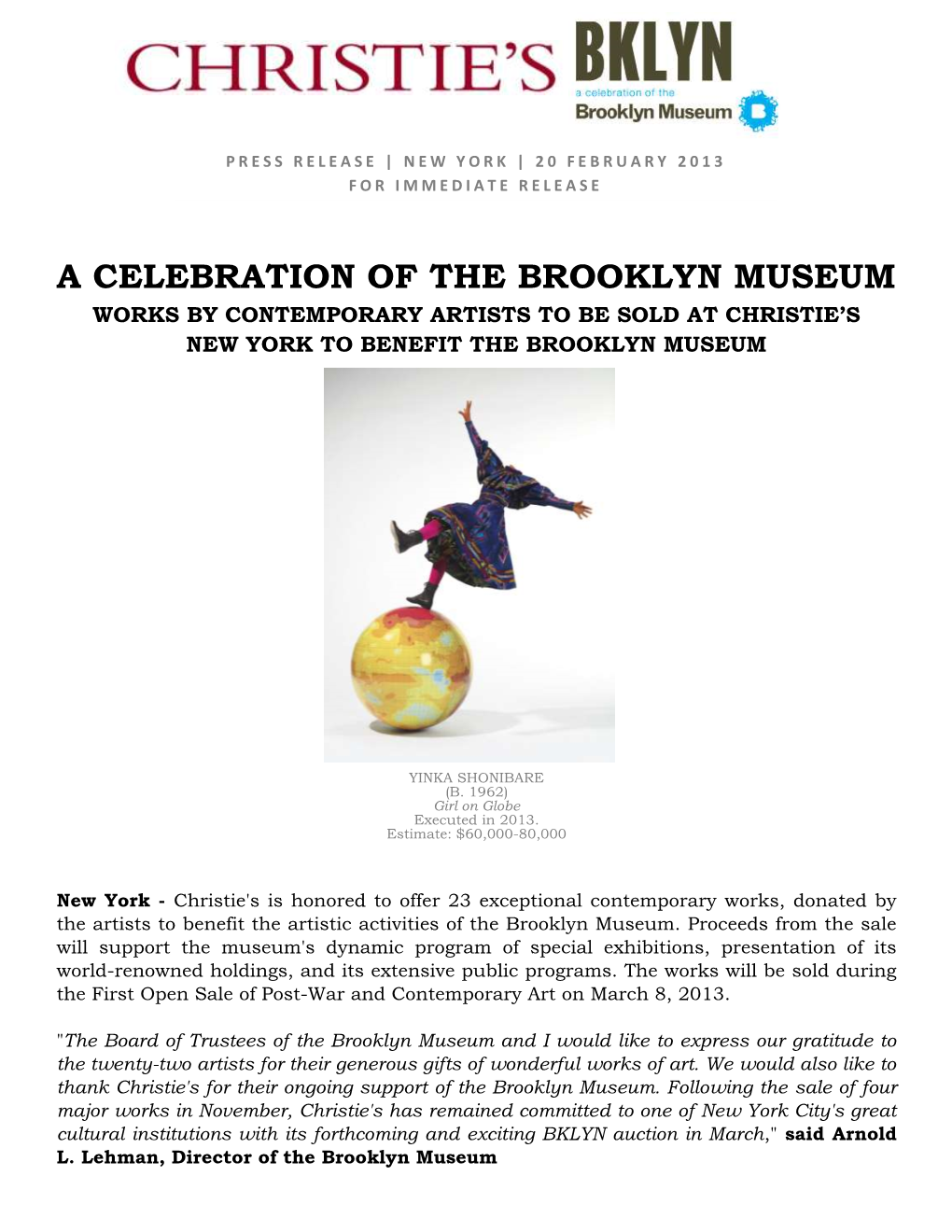 A Celebration of the Brooklyn Museum Works by Contemporary Artists to Be Sold at Christie’S New York to Benefit the Brooklyn Museum