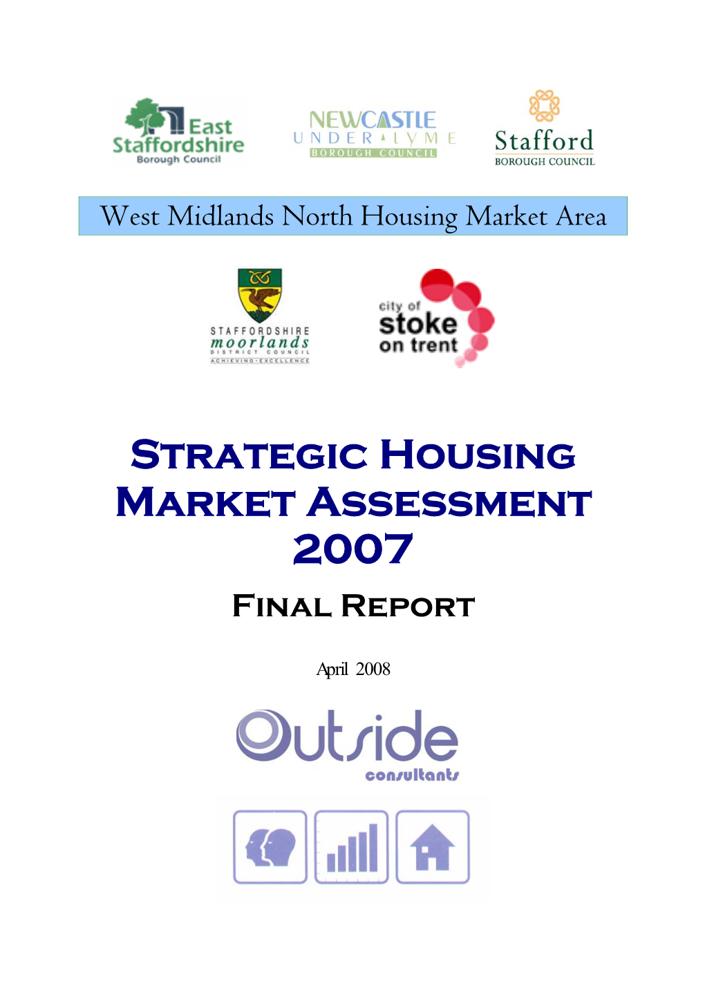 Strategic Housing Market Assessment 2007 Final Report