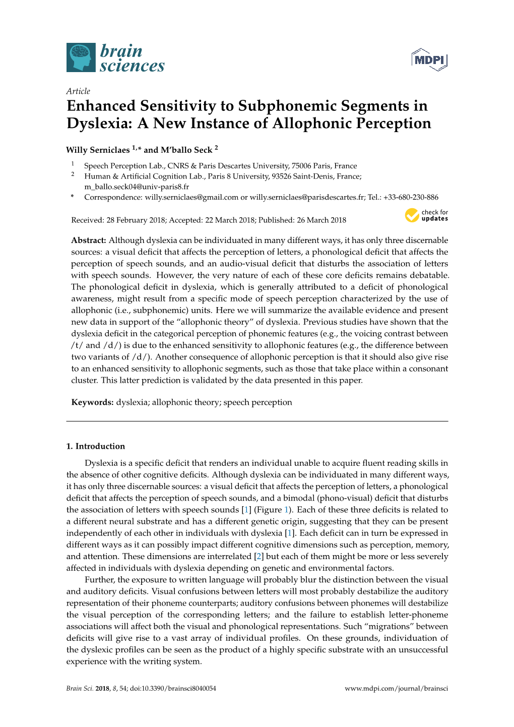 Enhanced Sensitivity to Subphonemic Segments in Dyslexia: a New Instance of Allophonic Perception