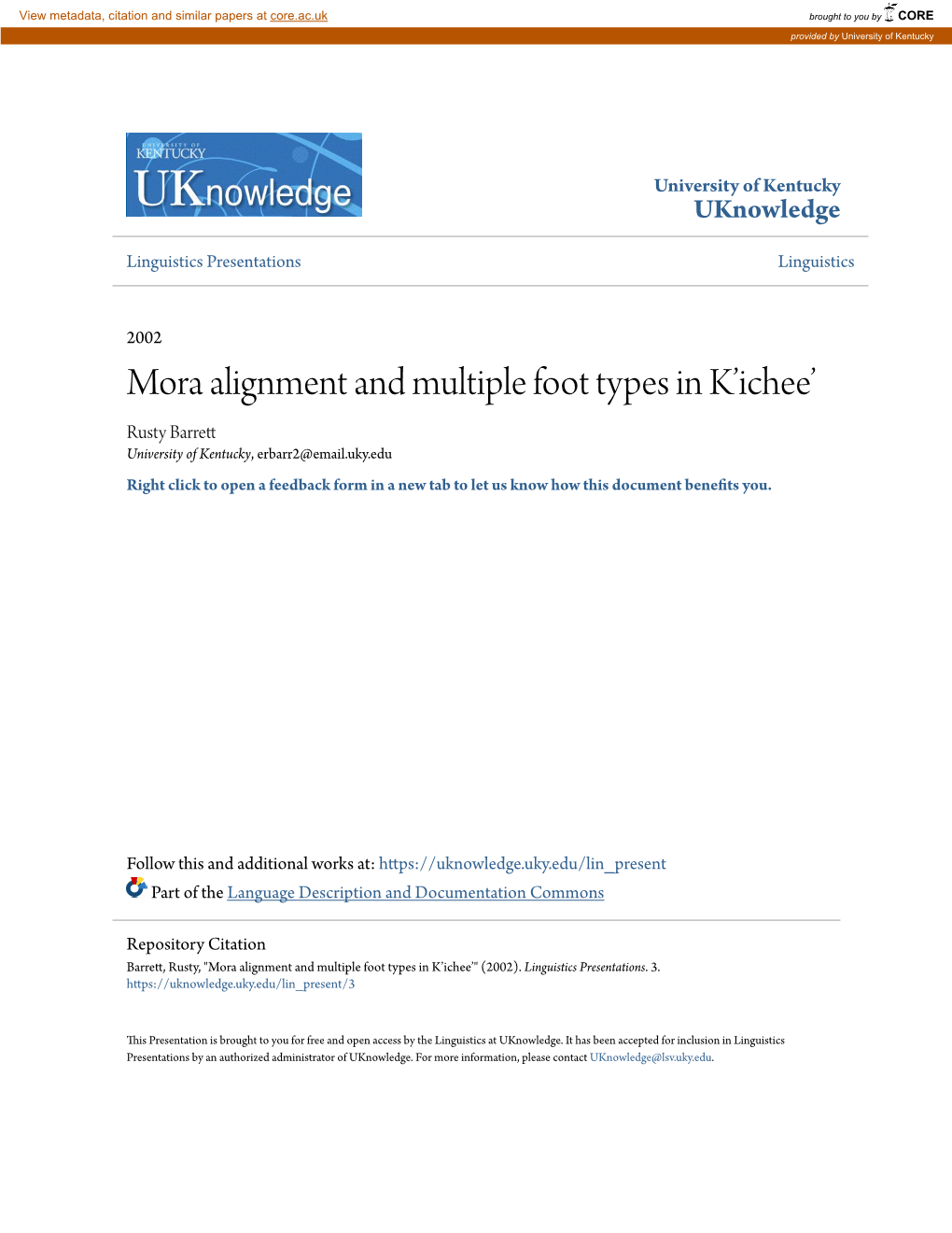 Mora Alignment and Multiple Foot Types in K'ichee'