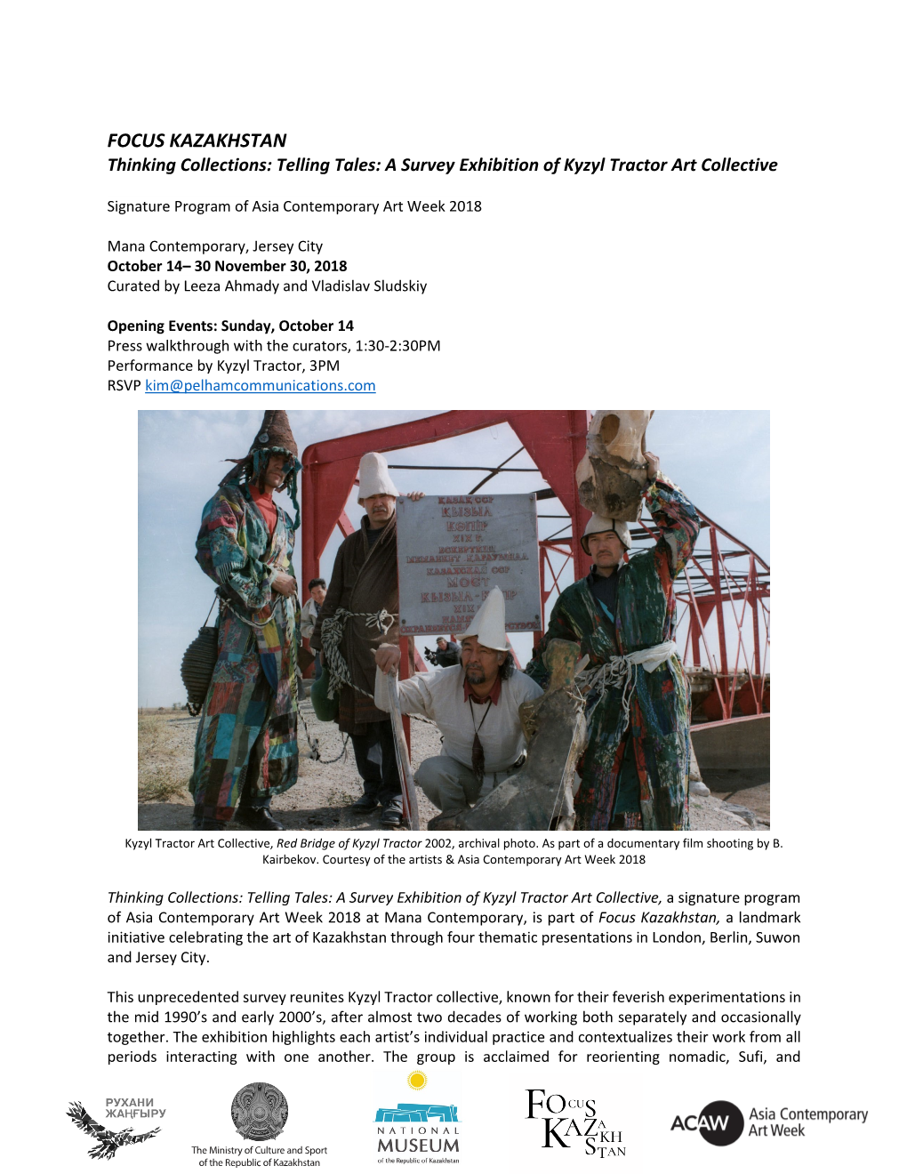 FOCUS KAZAKHSTAN Thinking Collections: Telling Tales: a Survey Exhibition of Kyzyl Tractor Art Collective