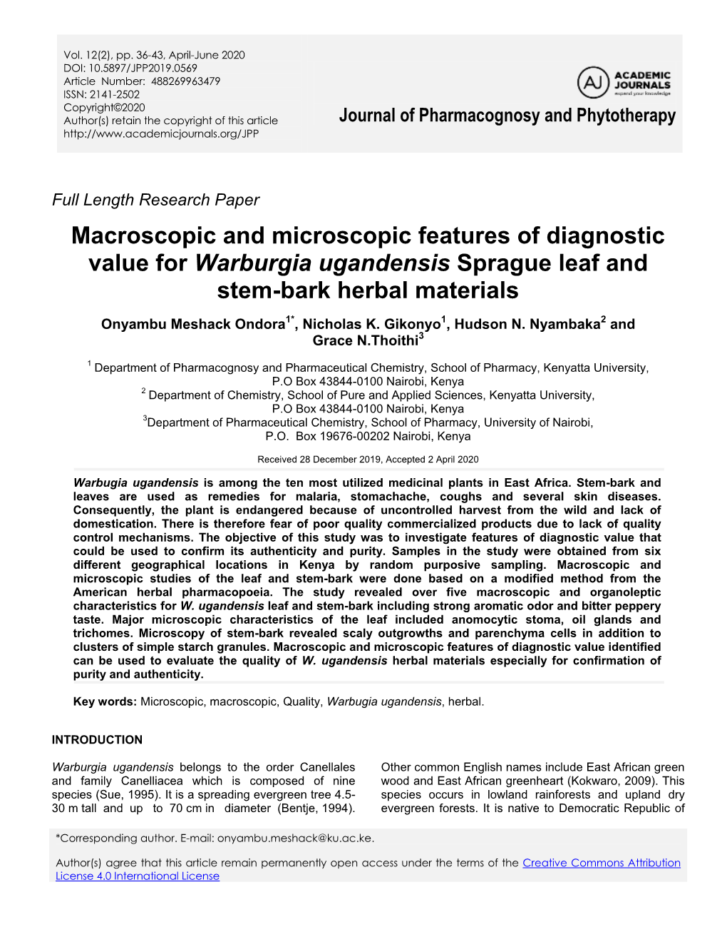 Macroscopic and Microscopic Features of Diagnostic Value for Warburgia Ugandensis Sprague Leaf and Stem-Bark Herbal Materials