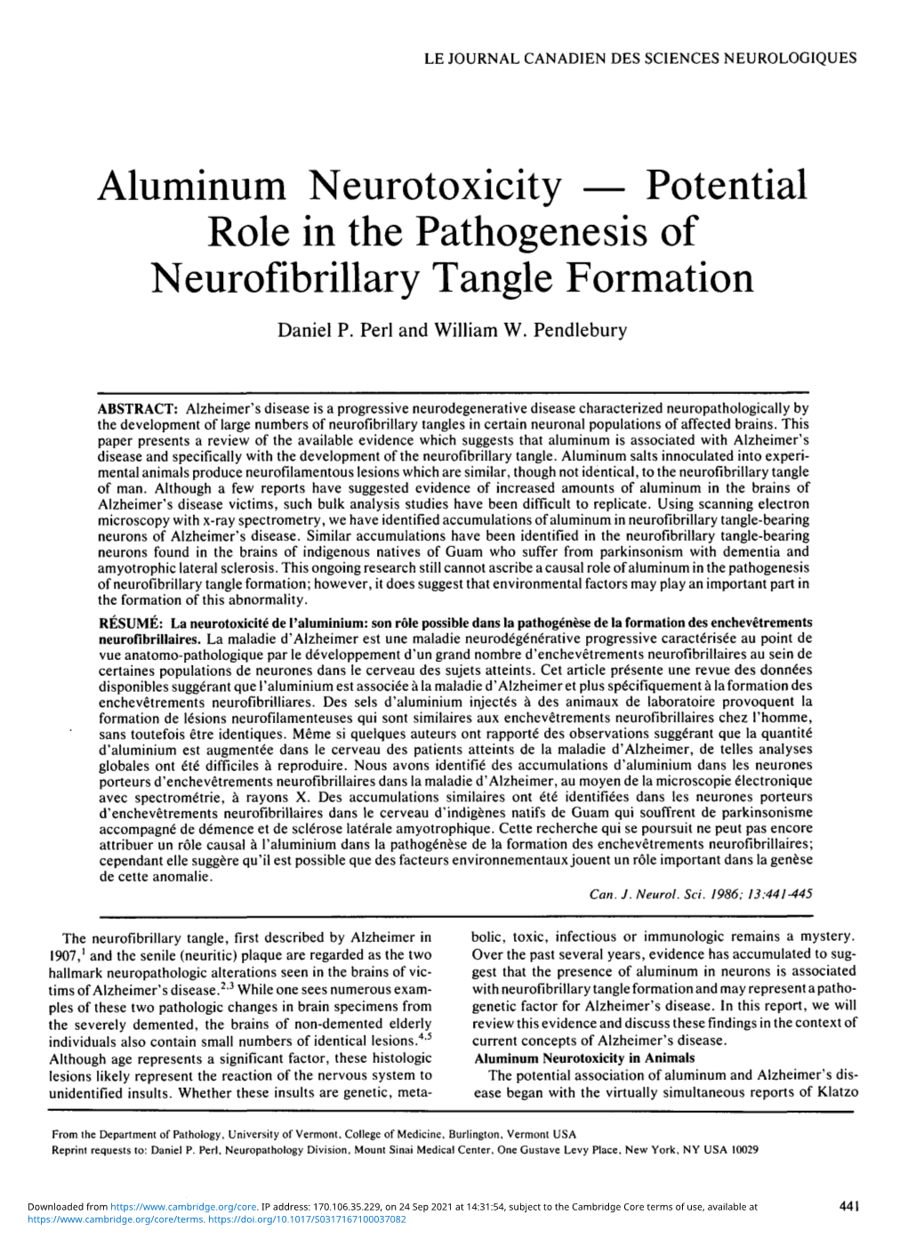 Aluminum Neurotoxicity — Potential Role in the Pathogenesis of Neurofibrillary Tangle Formation Daniel P