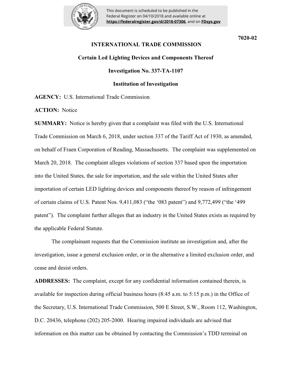 7020-02 INTERNATIONAL TRADE COMMISSION Certain Led Lighting Devices and Components Thereof Investigation No. 337-TA-1107 Institu