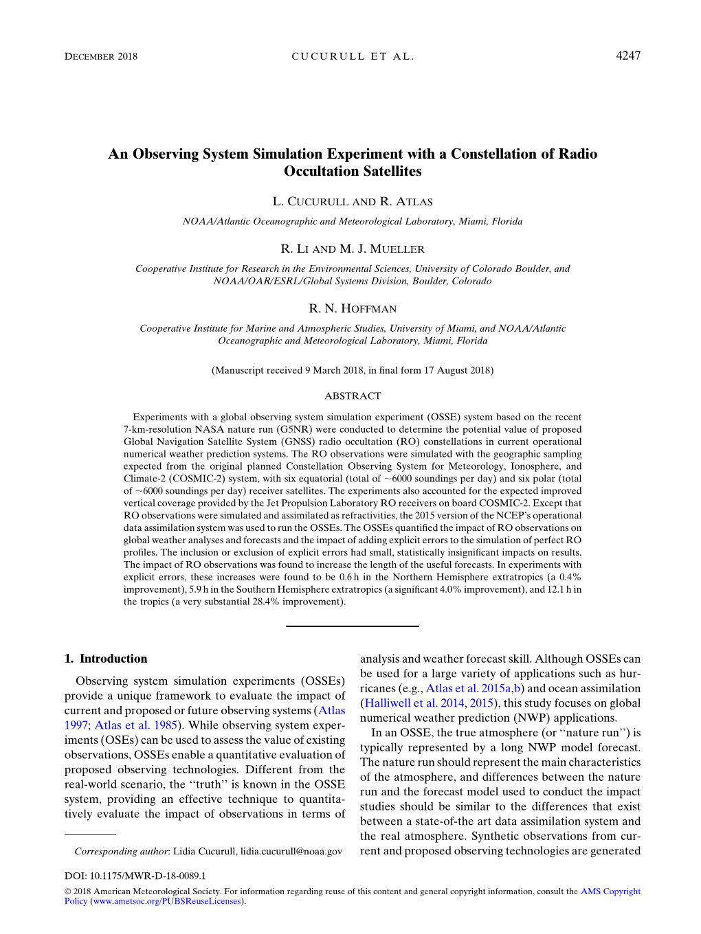 An Observing System Simulation Experiment with a Constellation of Radio Occultation Satellites
