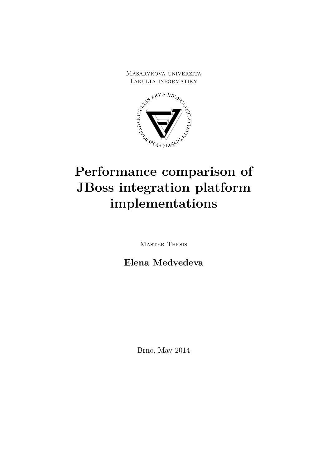 Performance Comparison of Jboss Integration Platform Implementations