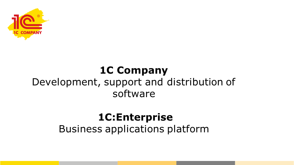 1C Company Development, Support and Distribution of Software 1C