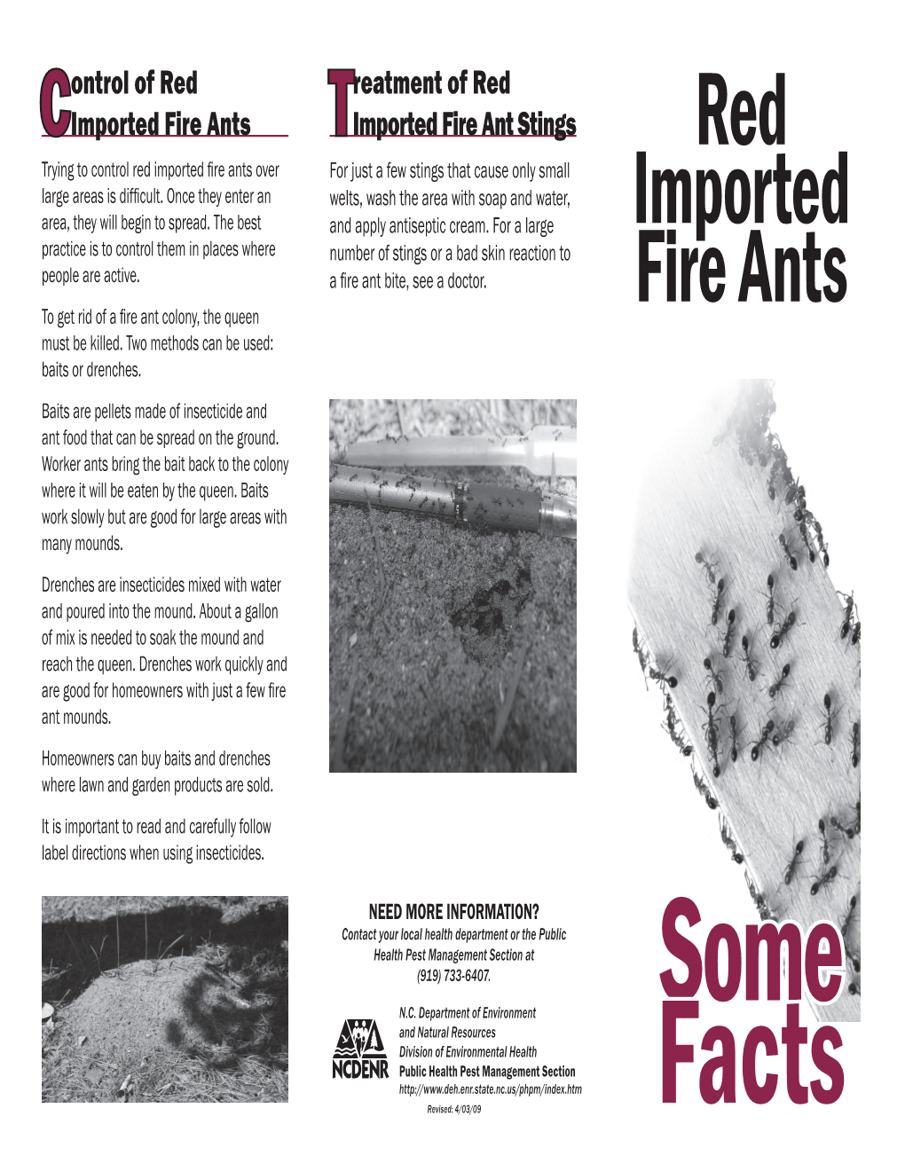 Red Imported Fire Ants of the United States, Including Most of Eastern North Carolina