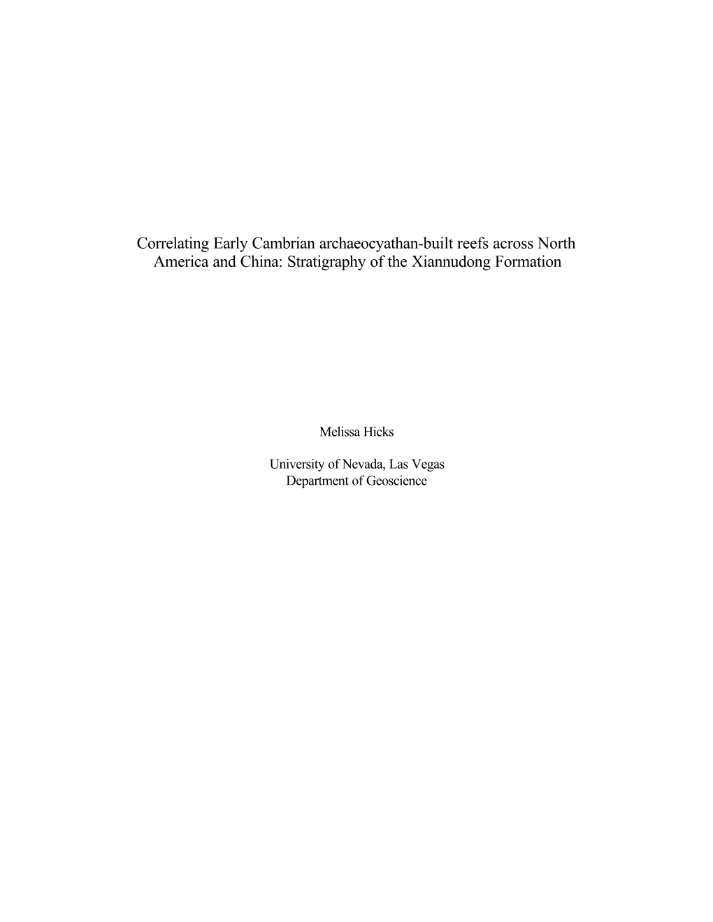 Correlating Early Cambrian Archaeocyathan-Built Reefs Across North America and China: Stratigraphy of the Xiannudong Formation