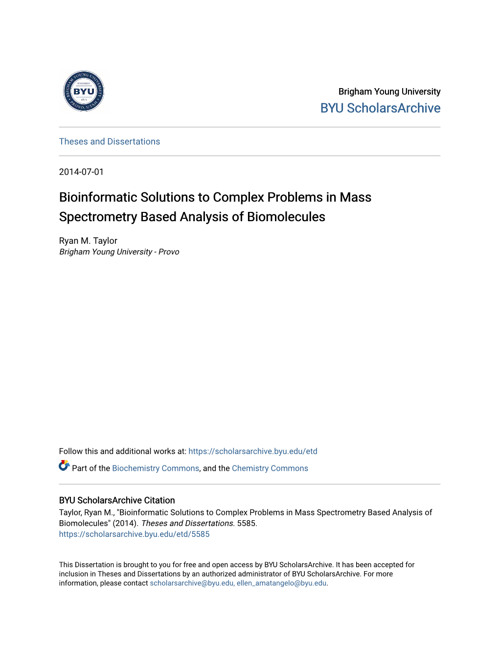 Bioinformatic Solutions to Complex Problems in Mass Spectrometry Based Analysis of Biomolecules