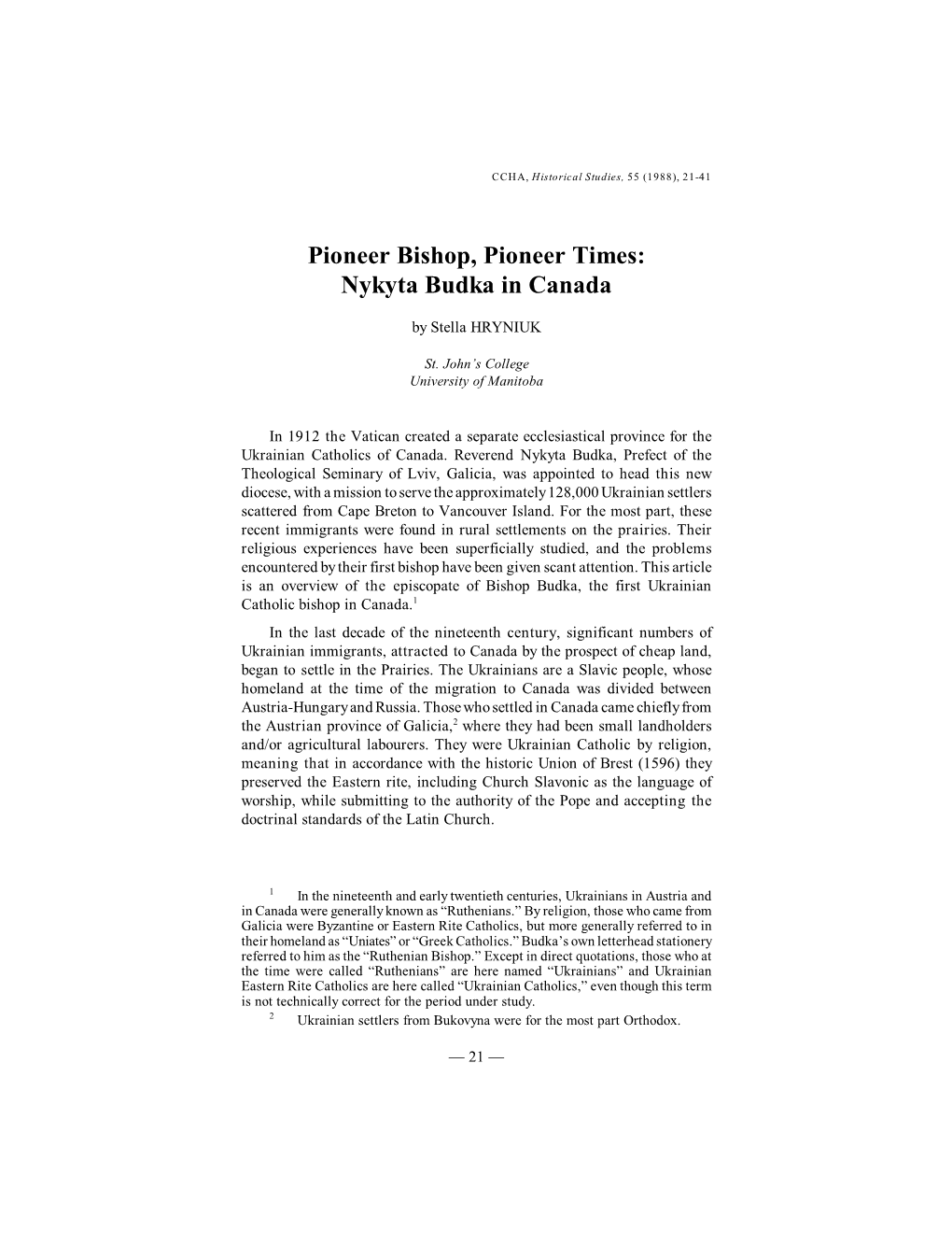 Pioneer Bishop, Pioneer Times: Nykyta Budka in Canada