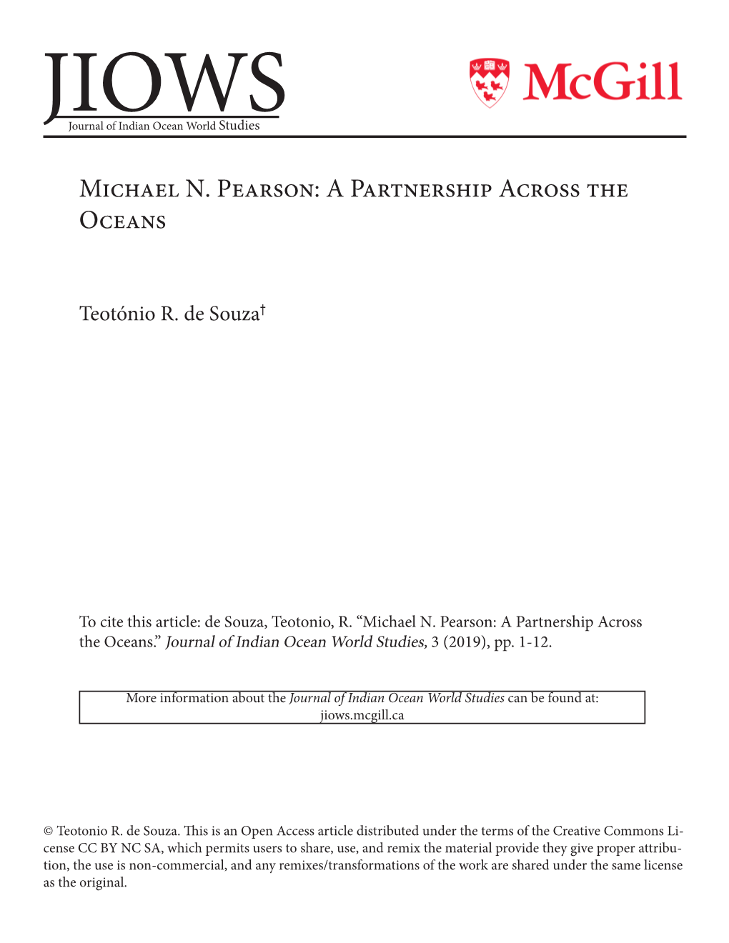 Michael N. Pearson: a Partnership Across the Oceans
