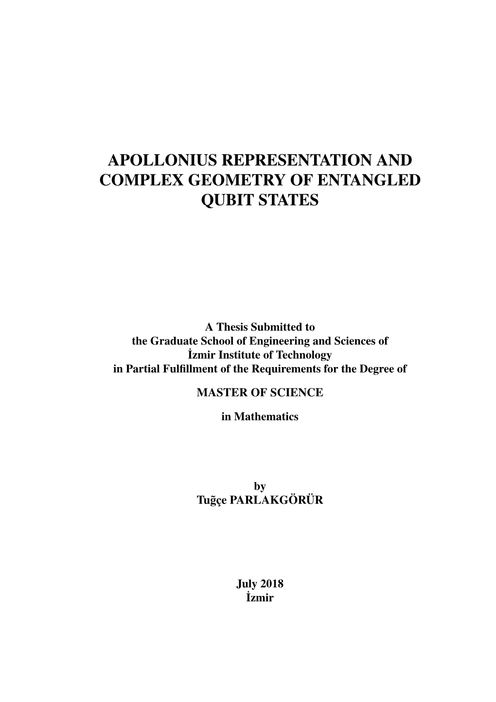 Apollonius Representation and Complex Geometry of Entangled Qubit States
