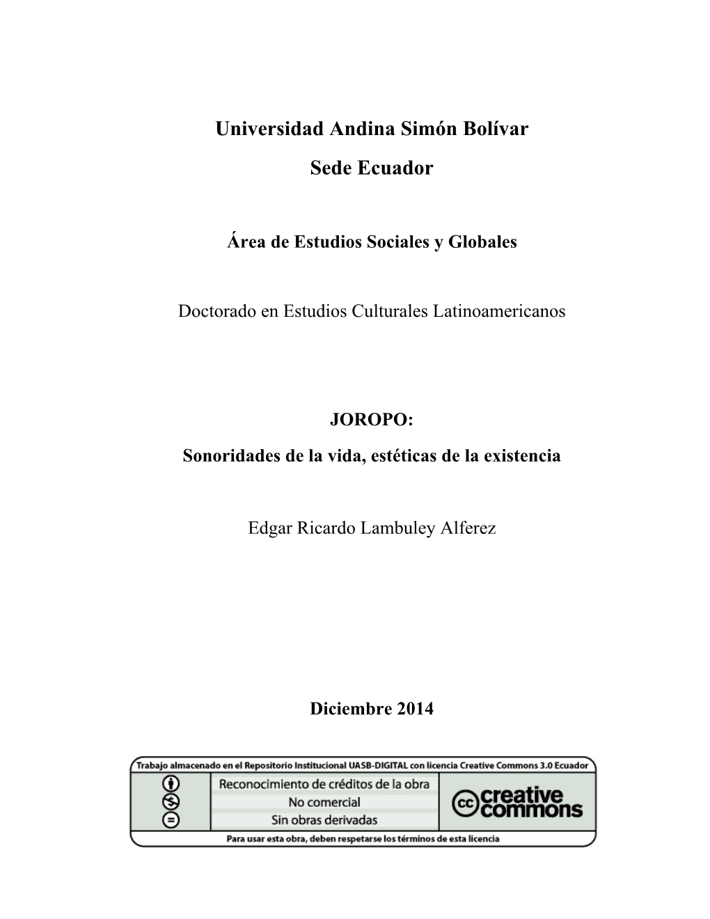 JOROPO: Sonoridades De La Vida, Estéticas De La Existencia