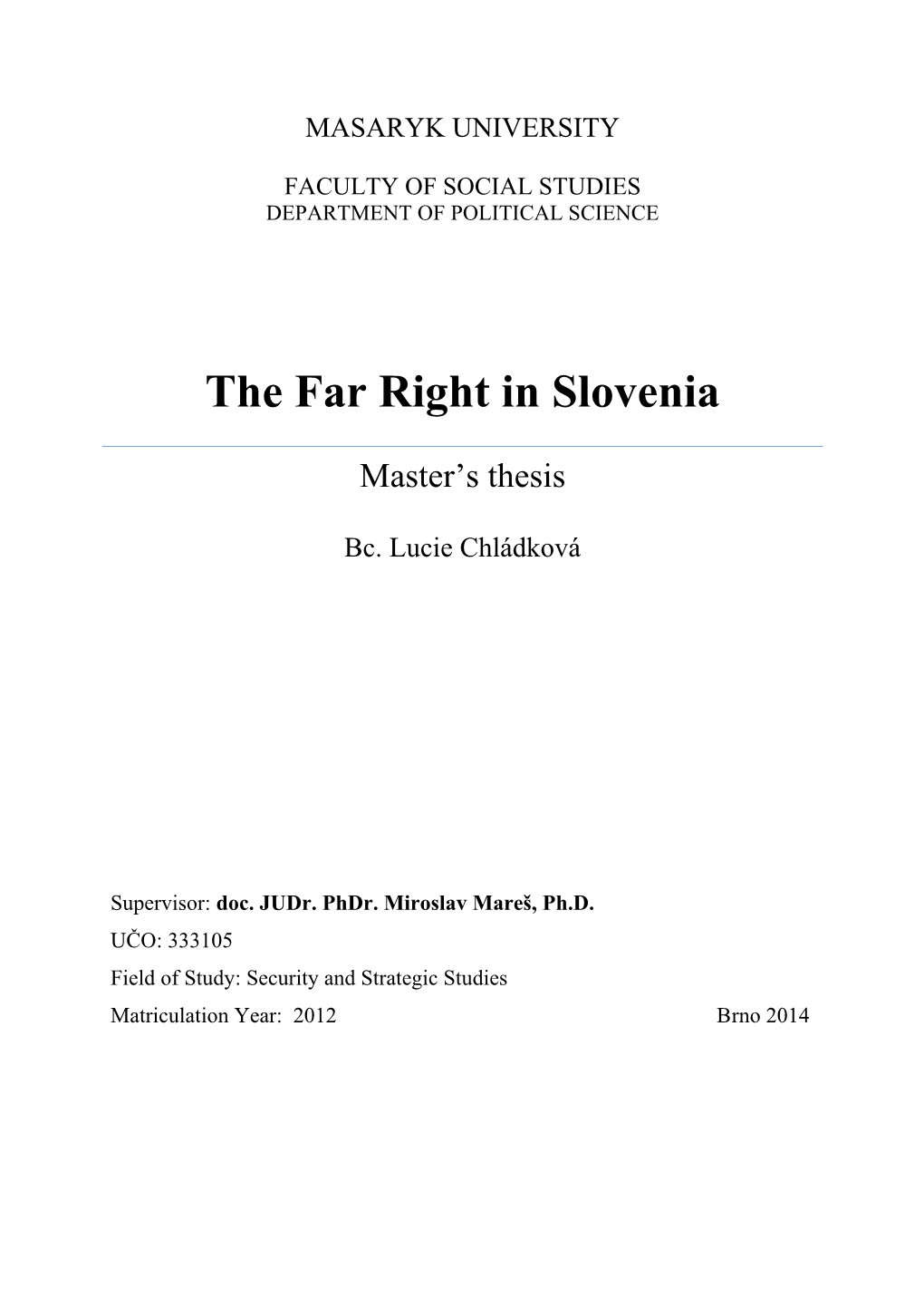 The Far Right in Slovenia