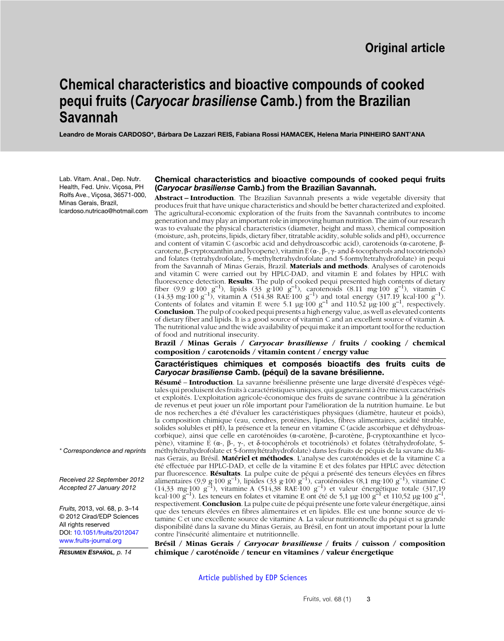 Chemical Characteristics and Bioactive Compounds of Cooked Pequi Fruits