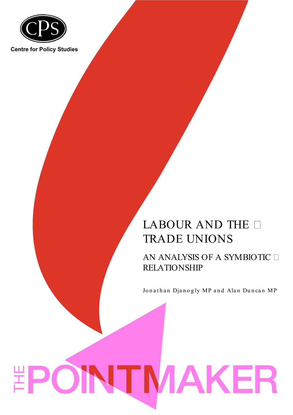 Labour and the Trade Unions