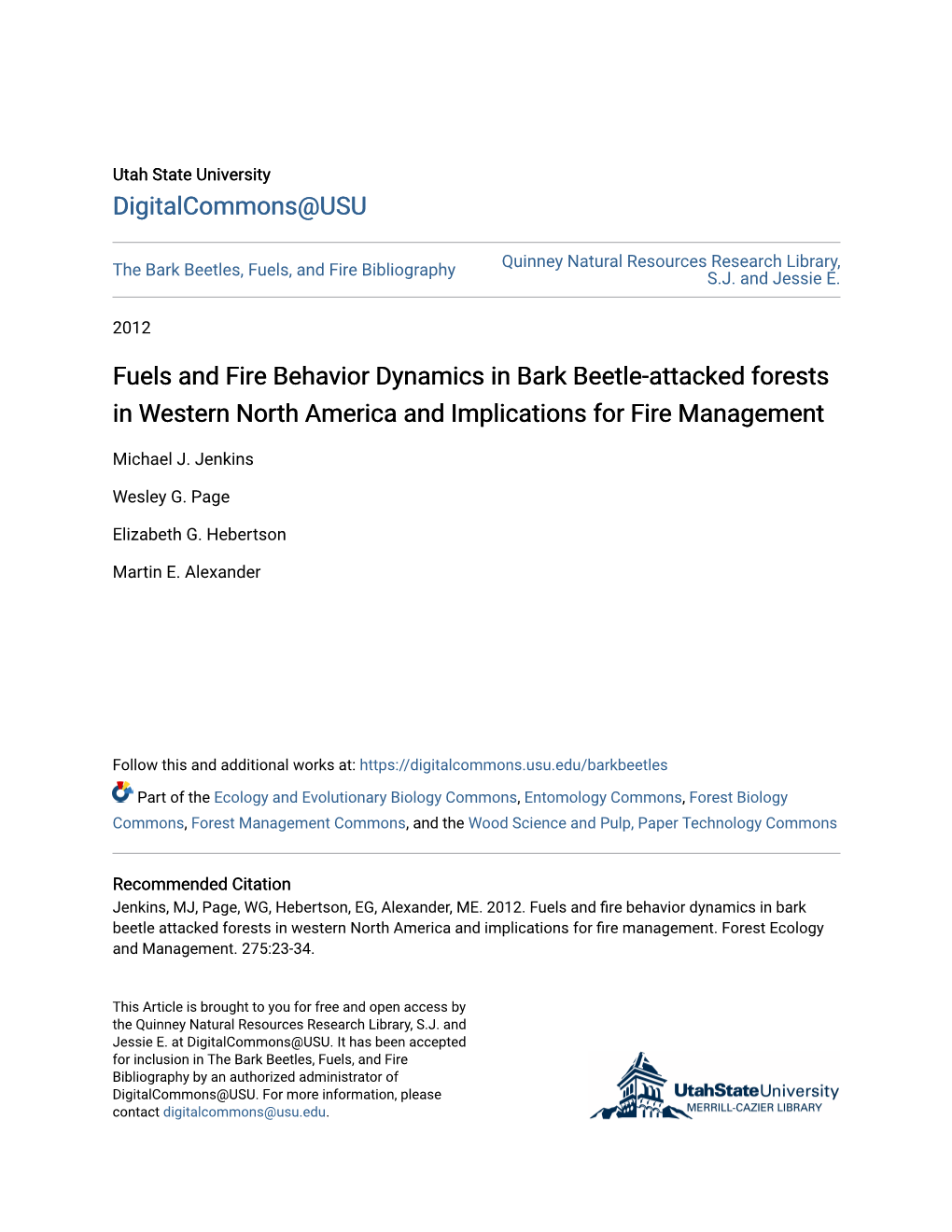 Fuels and Fire Behavior Dynamics in Bark Beetle-Attacked Forests in Western North America and Implications for Fire Management