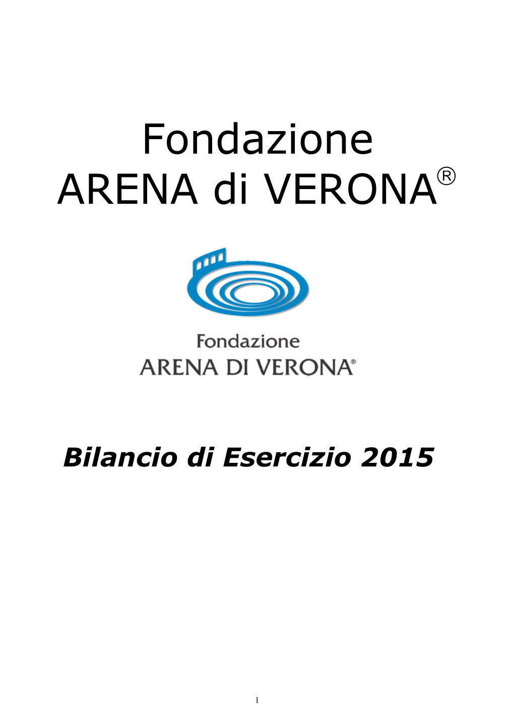 Fondazione ARENA Di VERONA 