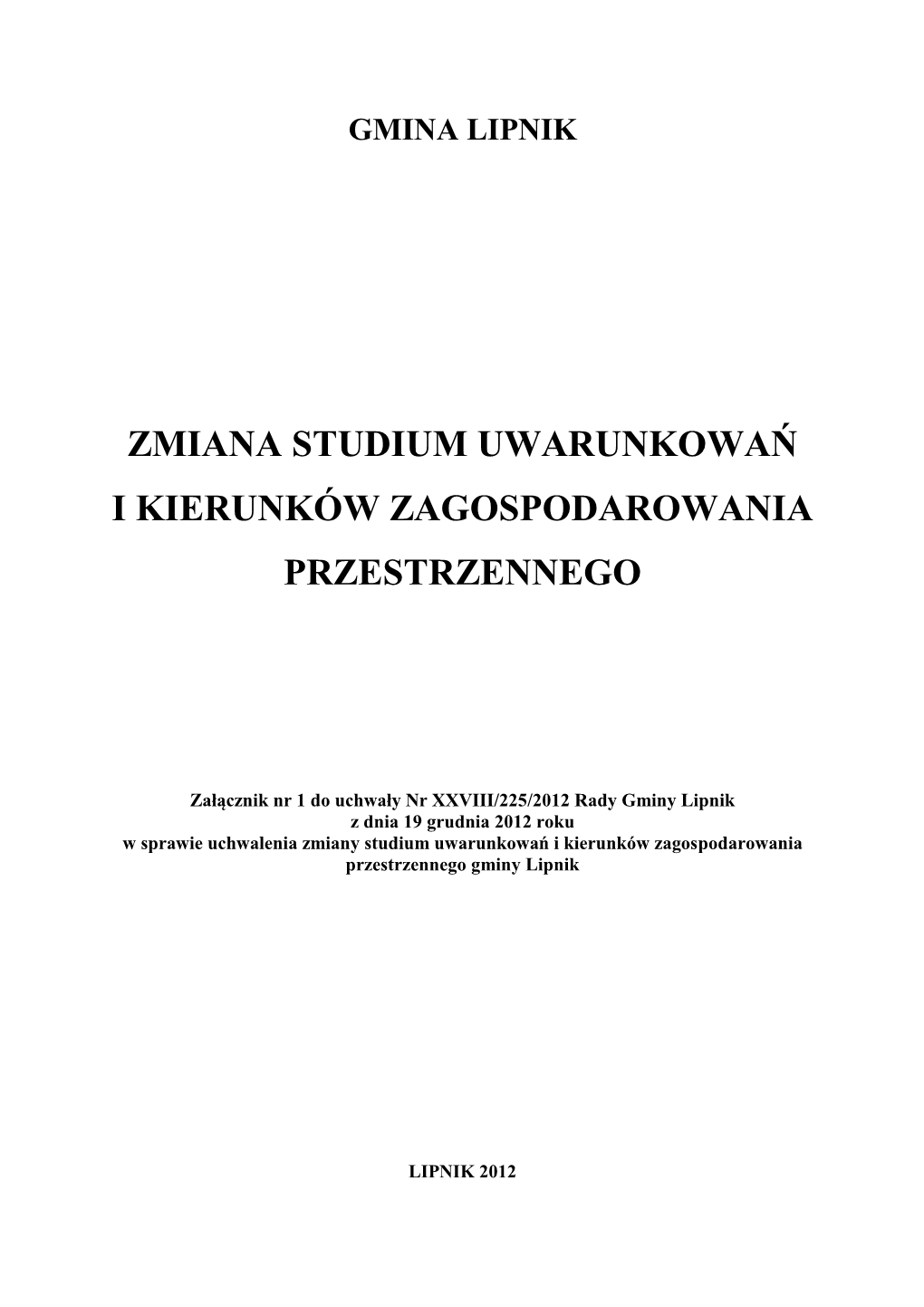 Zmiana Studium Uwarunkowań I Kierunków Zagospodarowania Przestrzennego