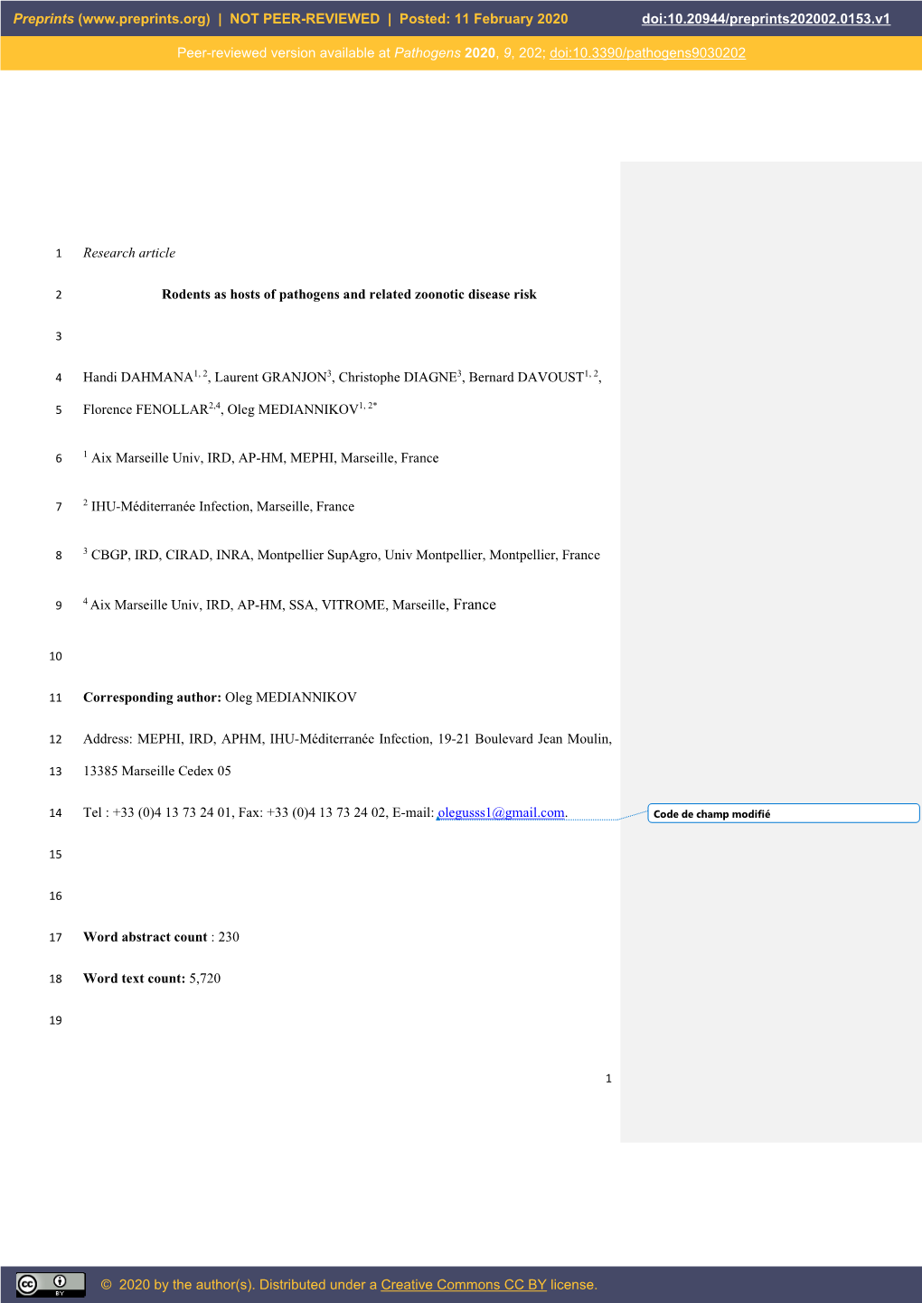 Research Article Rodents As Hosts of Pathogens and Related Zoonotic Disease Risk Handi DAHMANA1, 2, Laurent GRANJON3, Christop