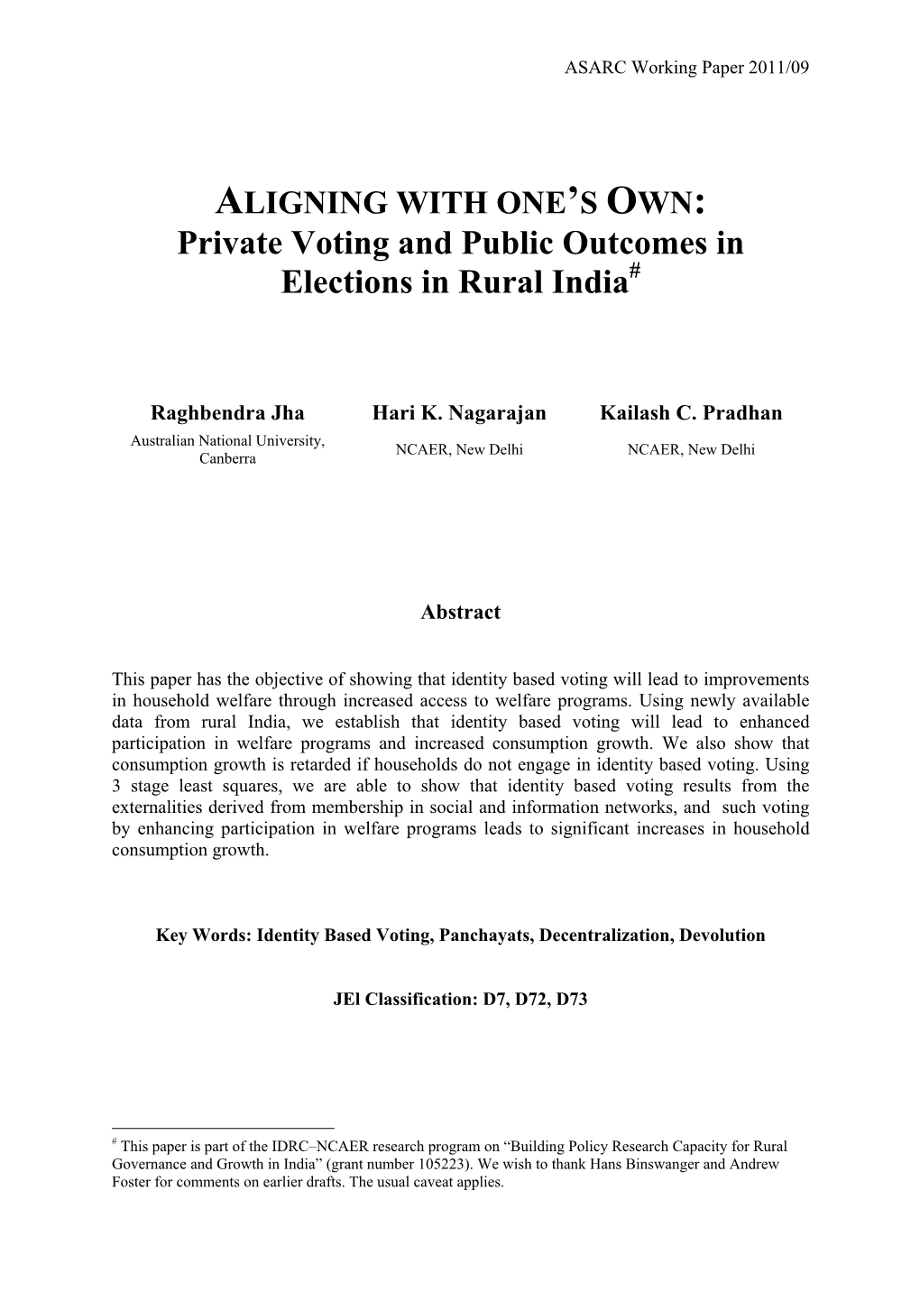 Private Voting and Public Outcomes in Elections in Rural India [PDF, 166KB