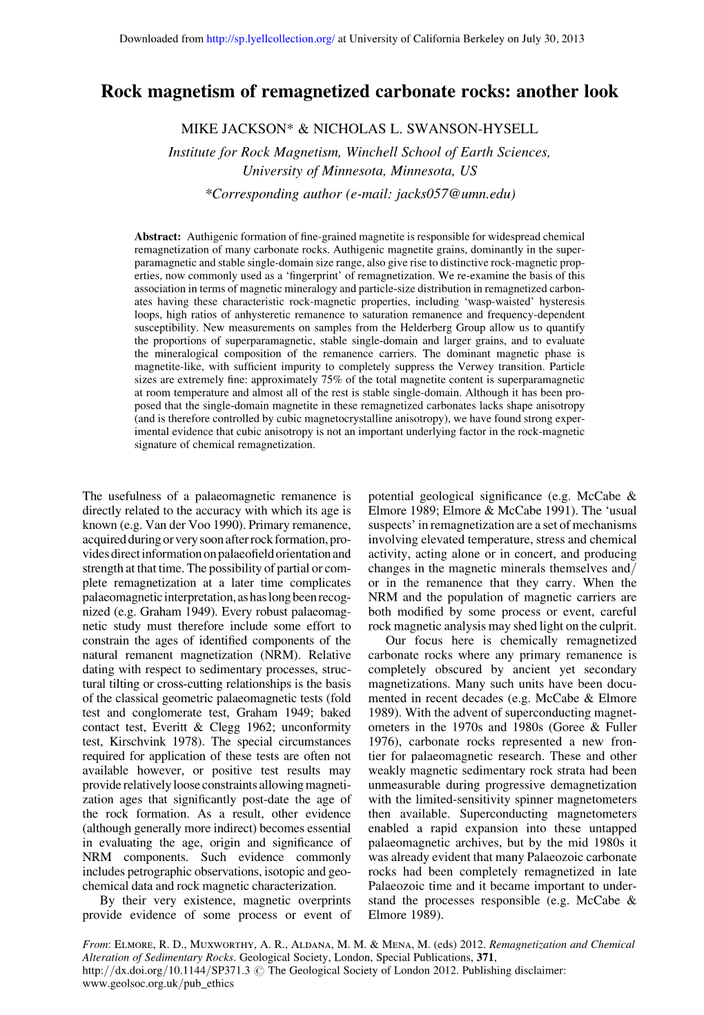 Rock Magnetism of Remagnetized Carbonate Rocks: Another Look