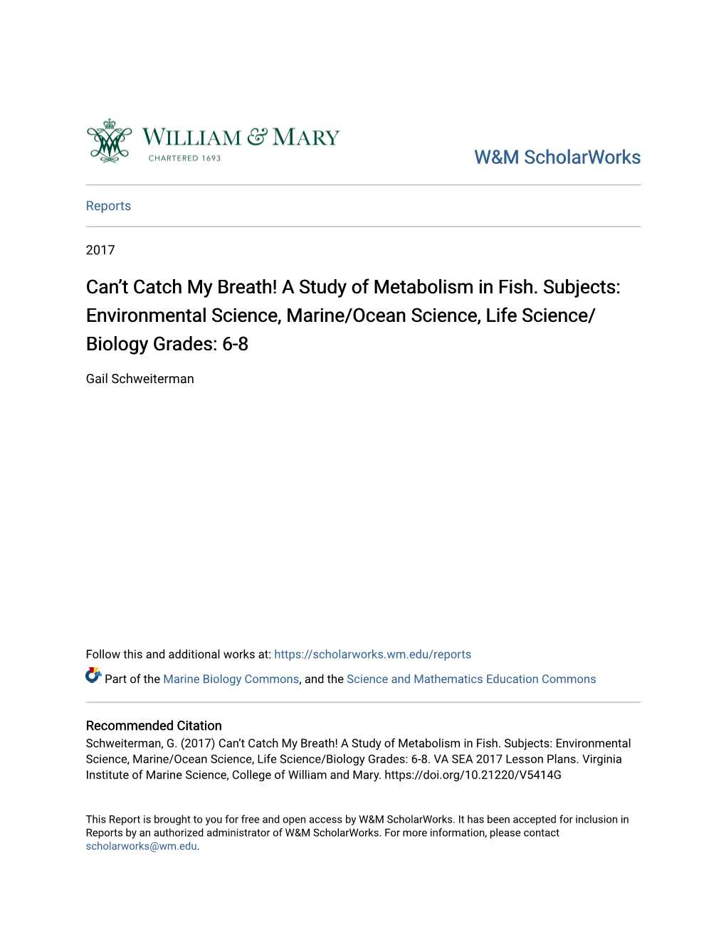 Can't Catch My Breath! a Study of Metabolism in Fish. Subjects