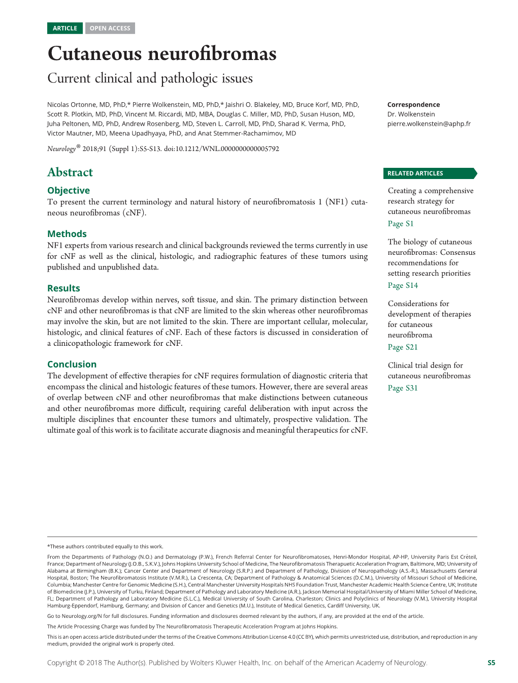 Cutaneous Neurofibromas: Clinical Definitions Current Treatment Is Limited to Surgical Removal Or Physical Or Descriptors Destruction