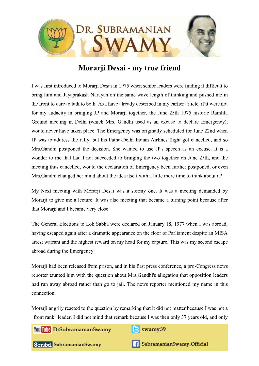 Morarji Desai - My True Friend