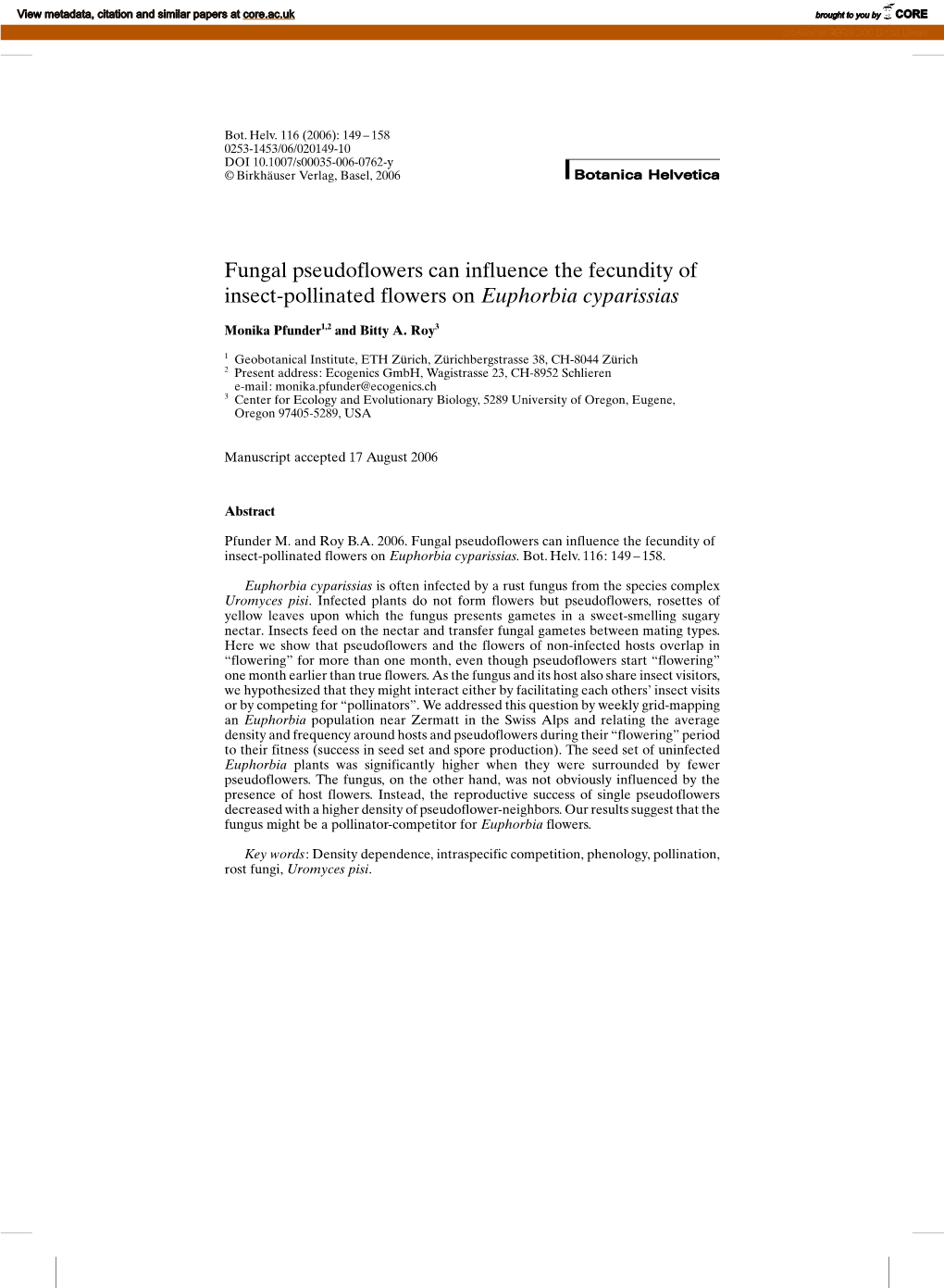 Fungal Pseudoflowers Can Influence the Fecundity of Insect-Pollinated Flowers on Euphorbia Cyparissias