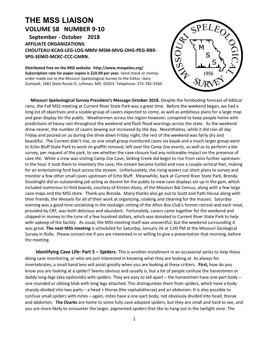 THE MSS LIAISON VOLUME 58 NUMBER 9-10 September - October 2018 AFFILIATE ORGANIZATIONS: CHOUTEAU-KCAG-LEG-LOG-MMV-MSM-MVG-OHG-PEG-RBX- SPG-SEMO-MCKC-CCC-CAIRN