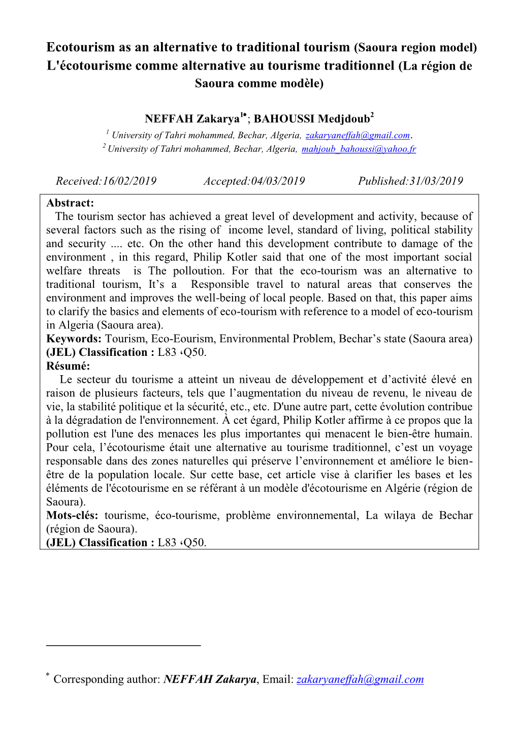 Ecotourism As an Alternative to Traditional Tourism (Saoura Region Model) L'écotourisme Comme Alternative Au Tourisme Traditionnel (La Région De