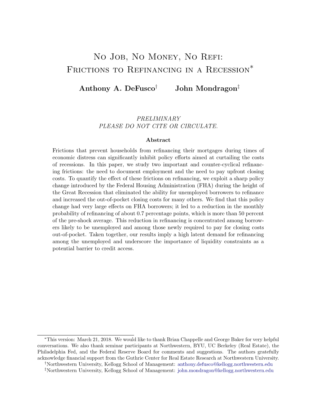 No Job, No Money, No Refi: Frictions to Refinancing in a Recession∗