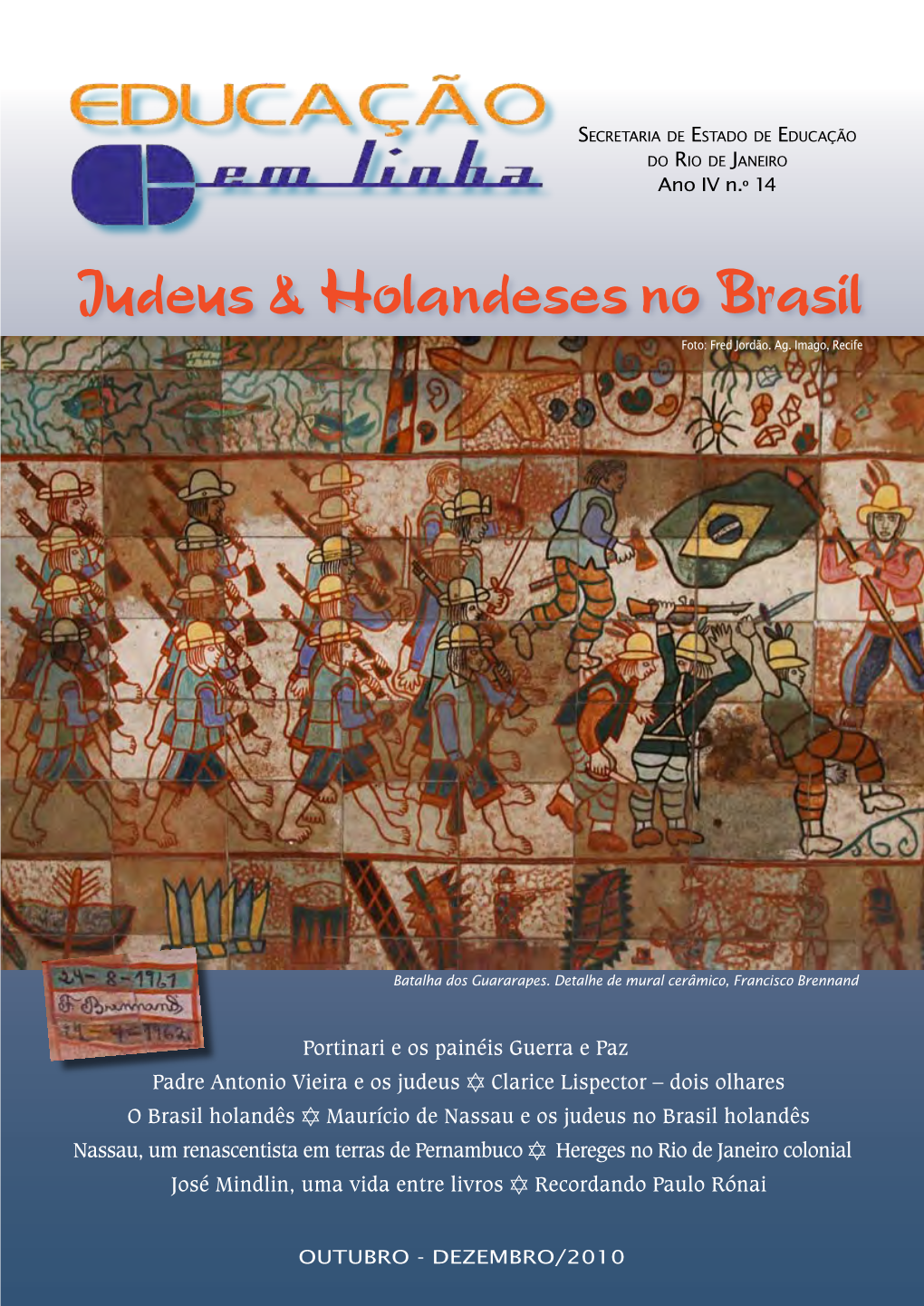 Judeus & Holandeses No Brasil