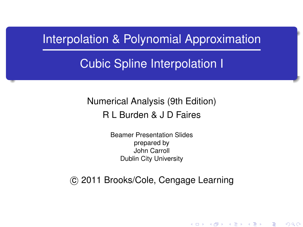 Interpolation & Polynomial Approximation Cubic Spline