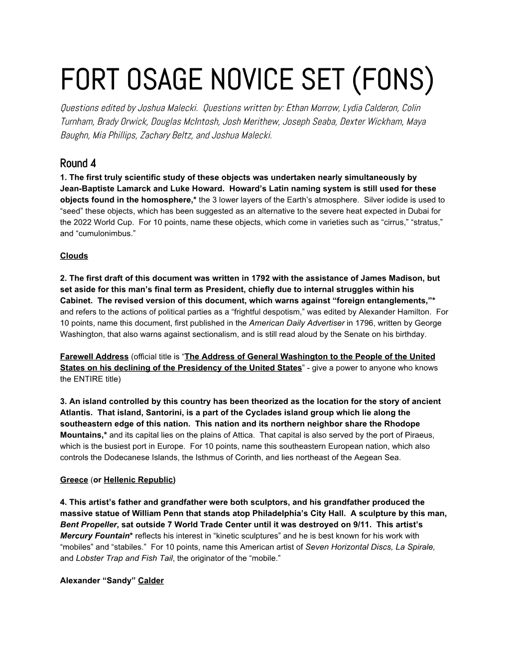 FORT OSAGE NOVICE SET (FONS) Questions Edited by Joshua Malecki