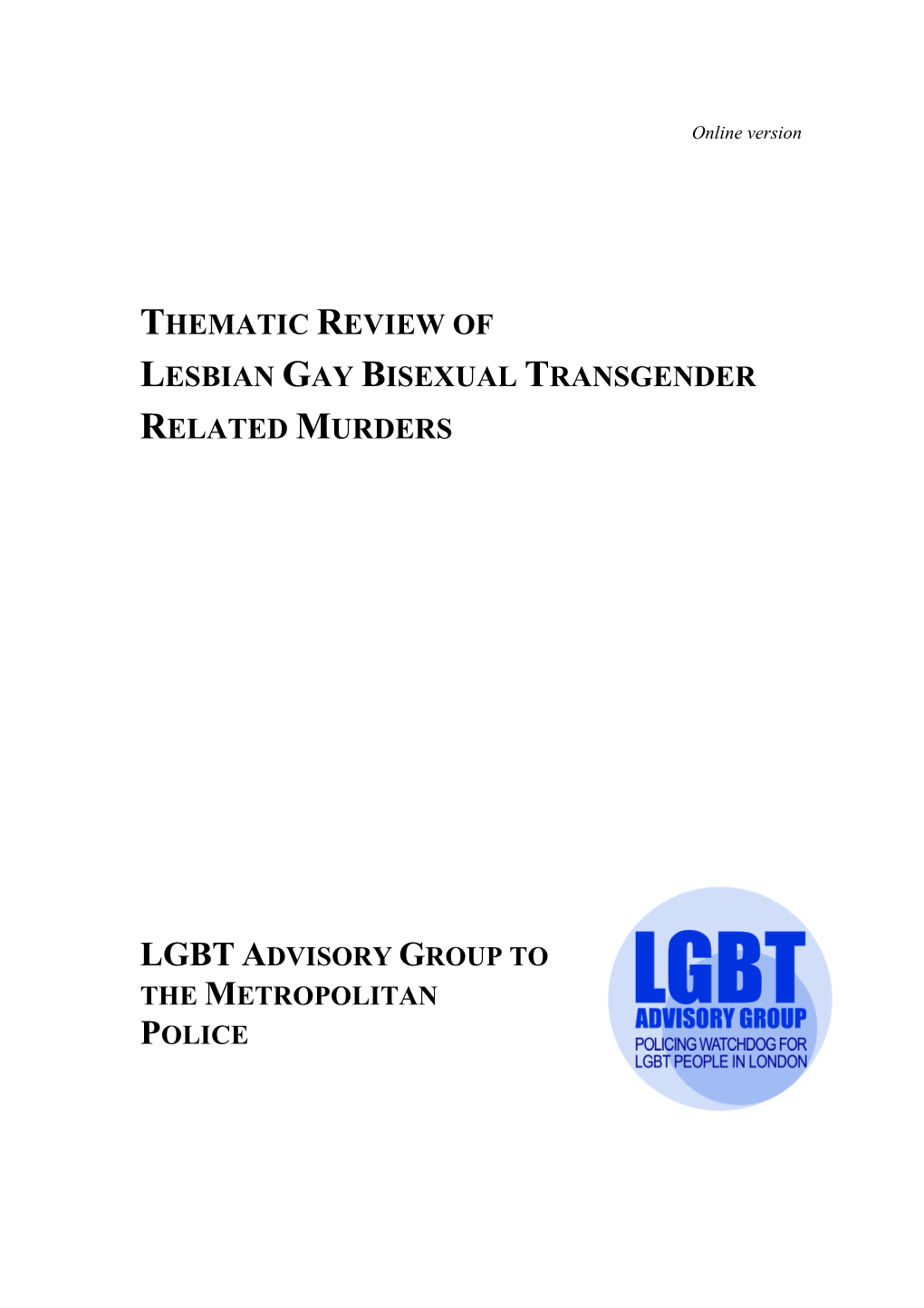 Thematic Review of Lesbian Gay Bisexual Transgender Related Murders