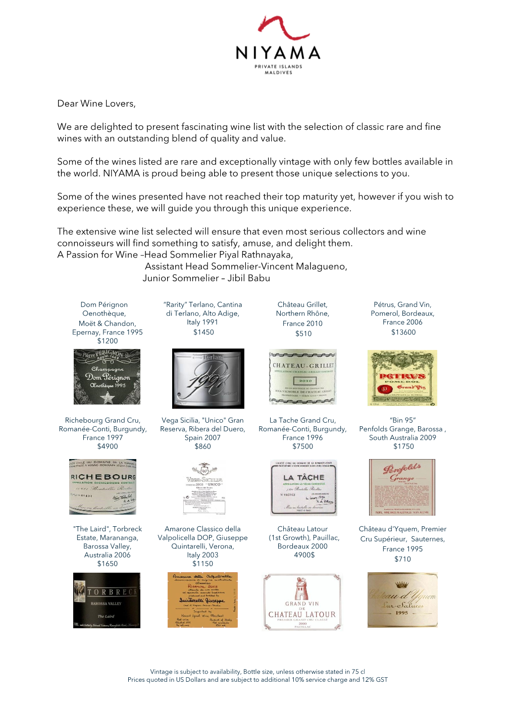 Dear Wine Lovers, We Are Delighted to Present Fascinating Wine List With