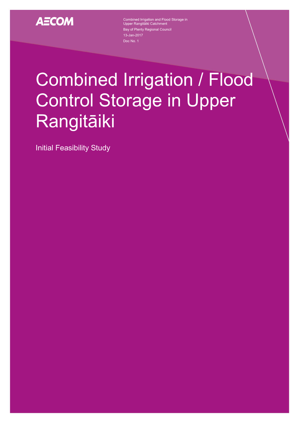 Combined Irrigation / Flood Control Storage in Upper Rangitāiki