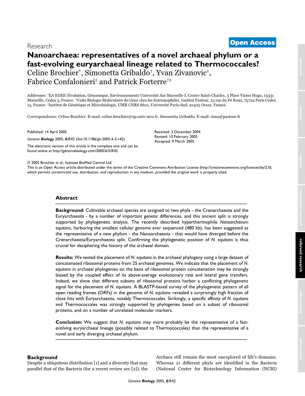 Representatives of a Novel Archaeal Phylum Or a Fast-Evolving