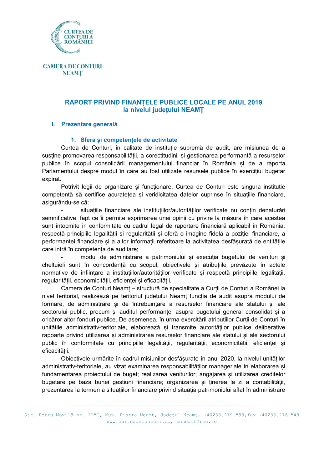 RAPORT PRIVIND FINANȚELE PUBLICE LOCALE PE ANUL 2019 La Nivelul Județului NEAMȚ