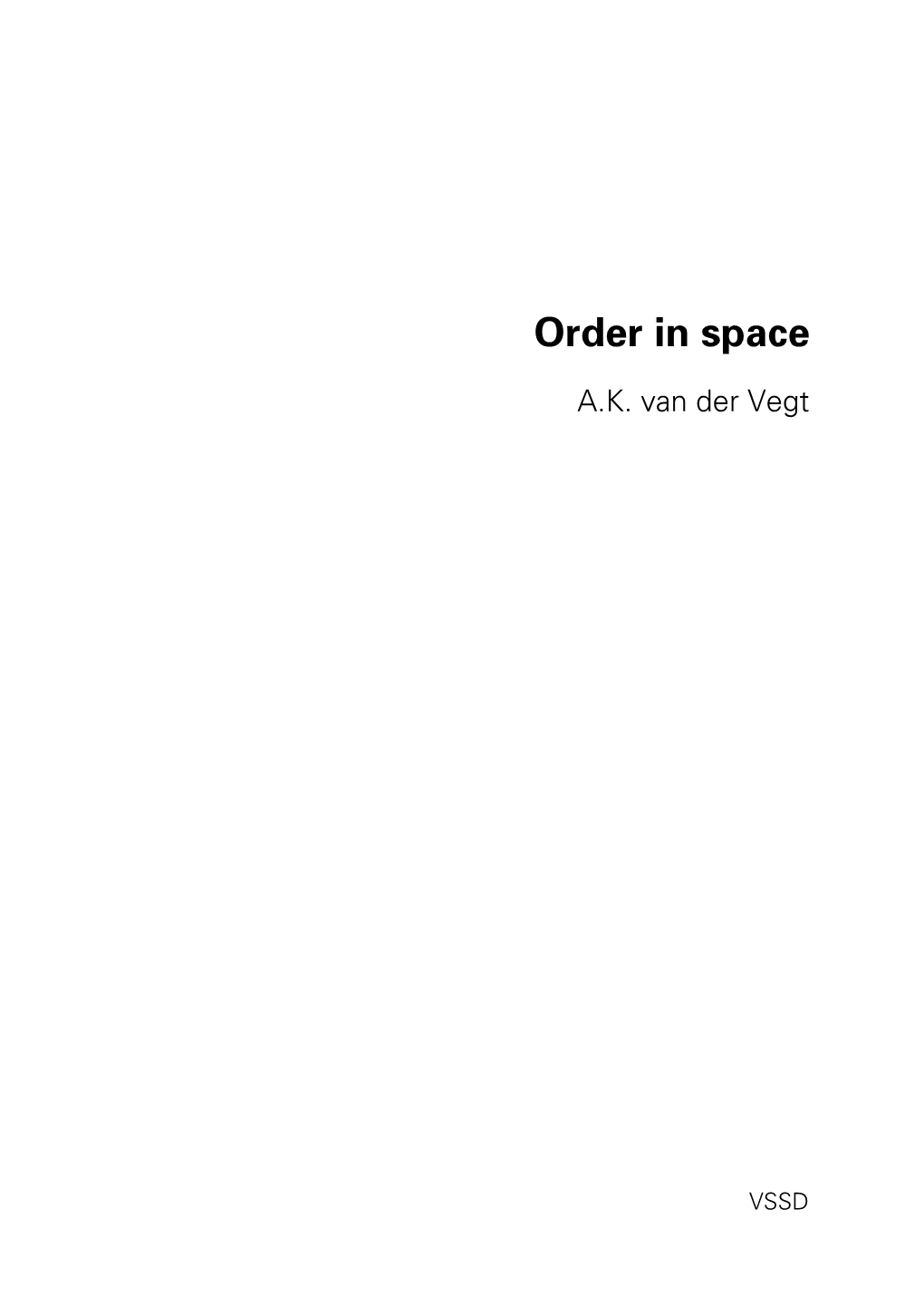 Order in Space