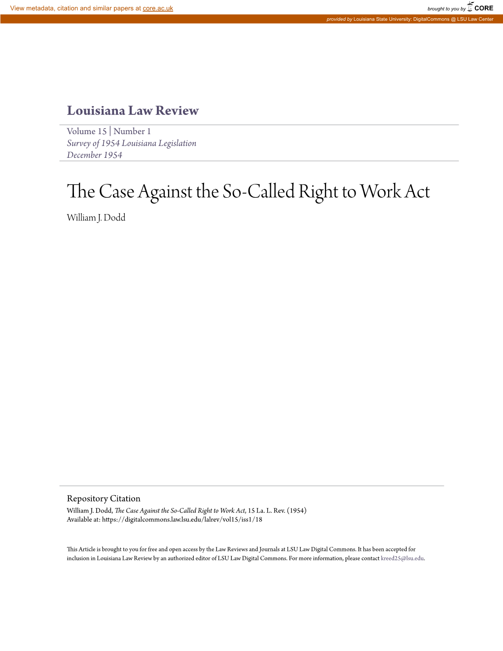 The Case Against the So-Called Right to Work Act, 15 La