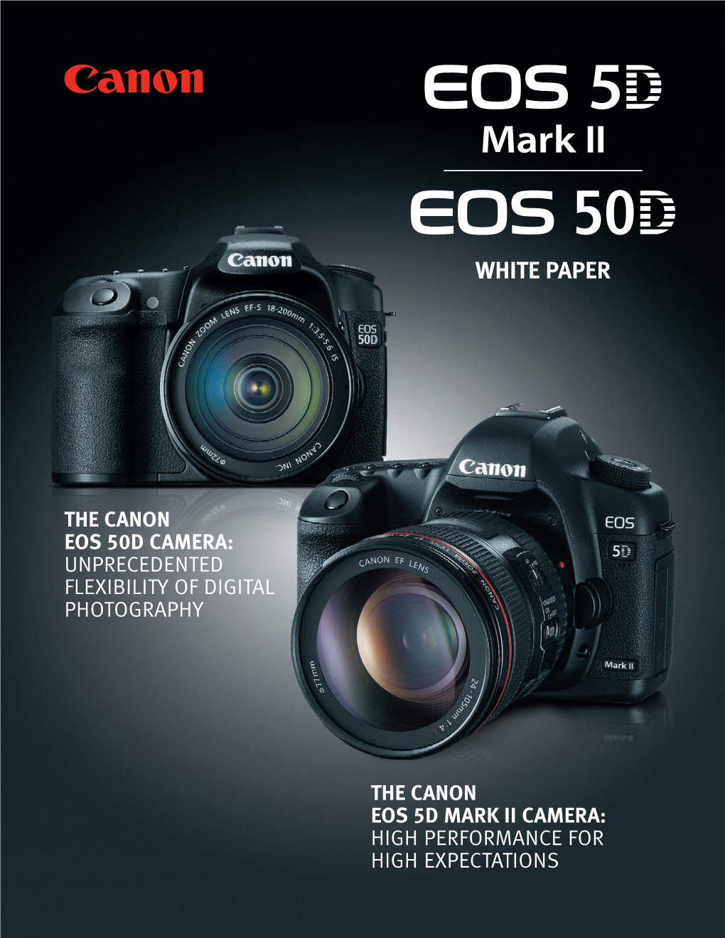 EOS 50D Et 5D Mark II