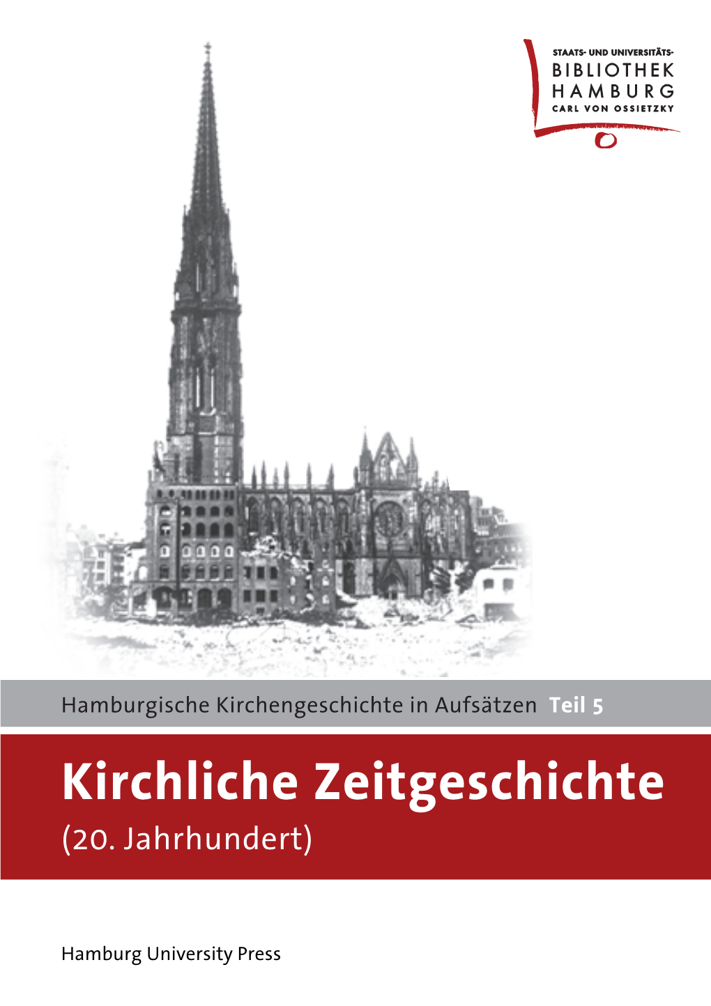 Kirchliche Zeitgeschichte, Teil 5