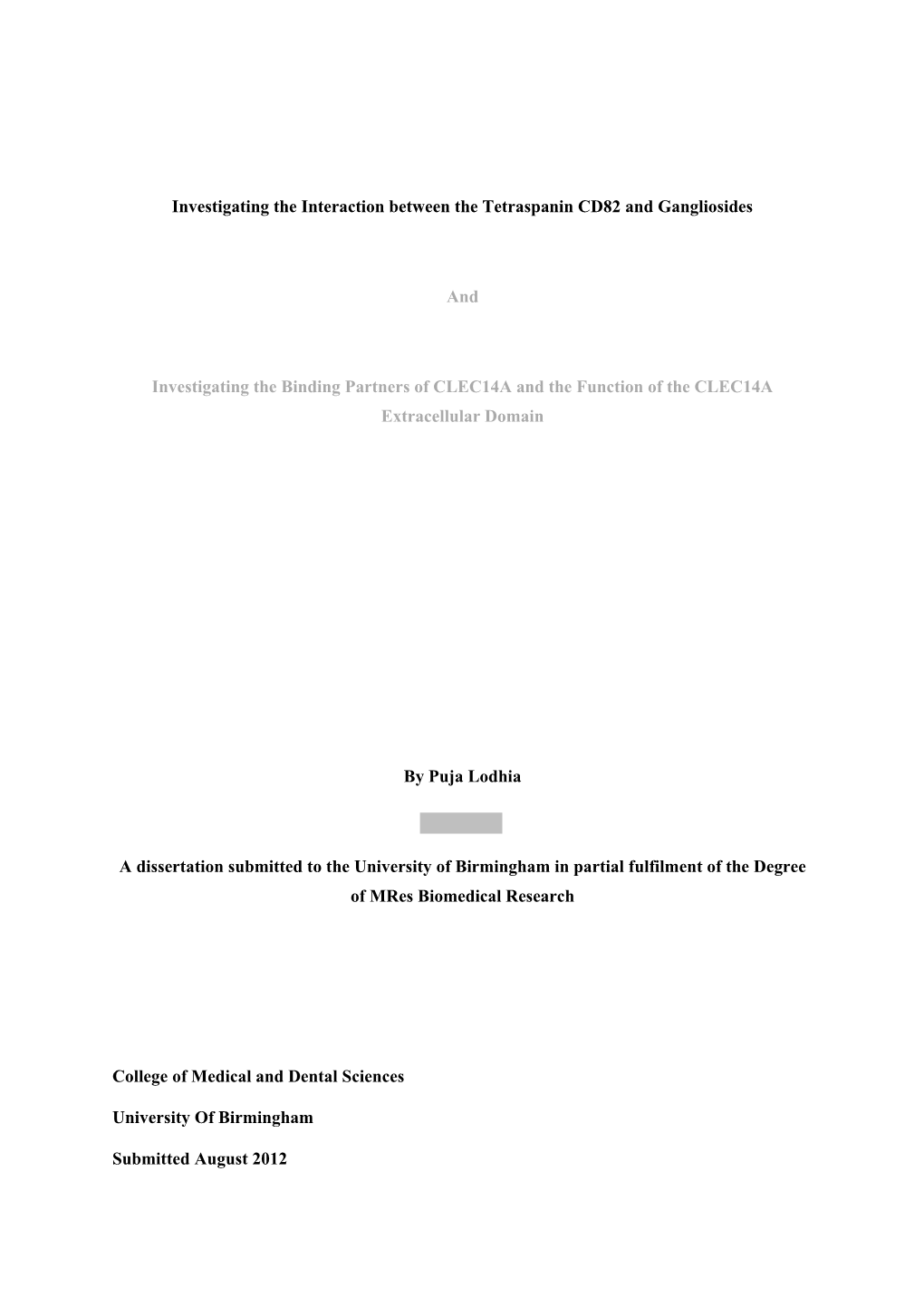 Project 1: Investigating the Interaction Between the Tetraspanin CD82 And