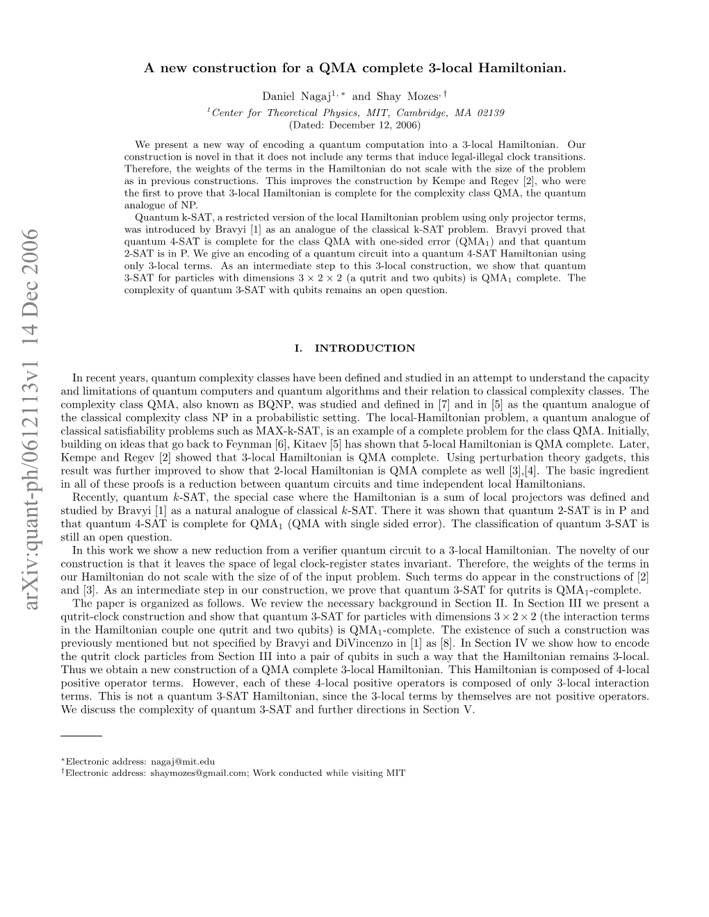 Arxiv:Quant-Ph/0612113V1 14 Dec 2006 † ∗ Nalo Hs Rosi Euto Ewe Unu Icisadtim and Circuits Quantum C Between Reduction QMA a Is Is Hamiltonian Complete